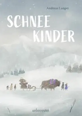 Langer |  Schneekinder | eBook | Sack Fachmedien