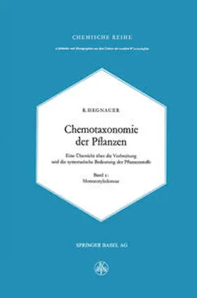 Hegnauer |  Chemotaxonomie der Pflanzen | Buch |  Sack Fachmedien