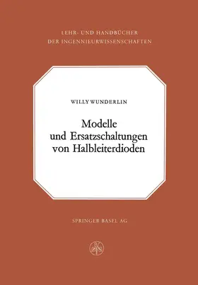 Wunderlin |  Modelle und Ersatzschaltung von Halbleiterdioden | Buch |  Sack Fachmedien