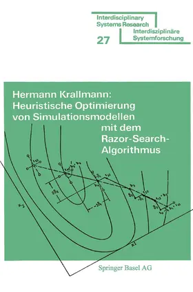 KRALLMANN | Heuristische Optimierung von Simulationsmodellen mit dem Razor Search-Algorithmus | Buch | 978-3-7643-0879-7 | sack.de