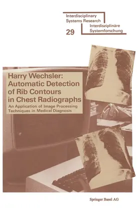 WECHSLER |  Automatic Detection of Rib Contours in Chest Radiographs | Buch |  Sack Fachmedien