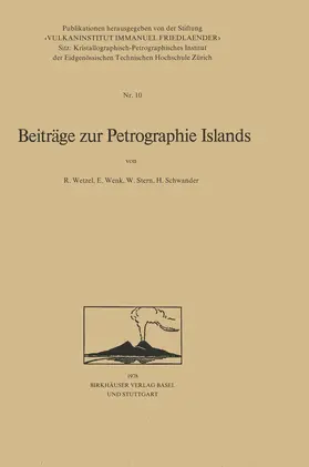 WETZEL / WENK / SCHWANDER |  Beiträge zur Petrographie Islands | Buch |  Sack Fachmedien