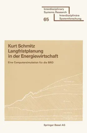 SCHMITZ |  Langfristplanung in der Energiewirtschaft | Buch |  Sack Fachmedien