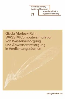 MORLOCK-RAHN |  WASSIM Computersimulation von Wasserversorgung und Abwasserentsorgung in Verdichtungsräumen | Buch |  Sack Fachmedien
