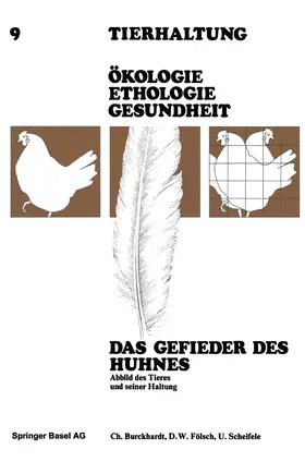 BURCKHARDT / SCHEIFELE / FÖLSCH |  Das Gefieder des Huhnes | Buch |  Sack Fachmedien