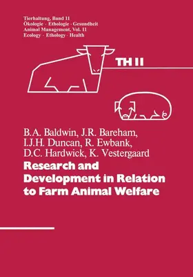 Duncan / Baldwin / VESTERGAARD |  Research and Development in Relation to Farm Animal Welfare | Buch |  Sack Fachmedien