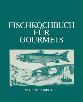 ALBRECHT |  Fischkochbuch für Gourmets | Buch |  Sack Fachmedien