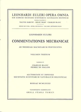 Euler / Blanc / De Haller |  Commentationes mechanicae ad theoriam machinarum pertinentes 3rd part | Buch |  Sack Fachmedien