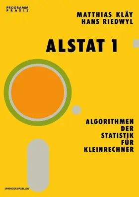 Riedwyl / Kläy |  ALSTAT 1 Algorithmen der Statistik für Kleinrechner | Buch |  Sack Fachmedien