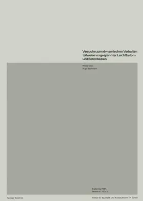 BACHMANN / GISIN |  Versuche zum dynamischen Verhalten teilweise vorgespannter Leichtbeton- und Betonbalken | Buch |  Sack Fachmedien