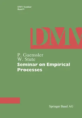 Gaenssler / Stute |  Seminar on Empirical Processes | Buch |  Sack Fachmedien