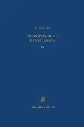 Hegnauer |  Chemotaxonomie der Pflanzen | Buch |  Sack Fachmedien