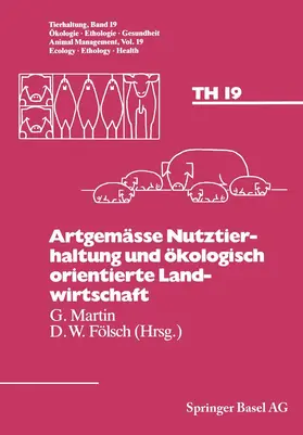 FÖLSCH / BOEHNCKE / MARTIN |  Artgemässe Nutztierhaltung und ökologisch orientierte Landwirtschaft | Buch |  Sack Fachmedien