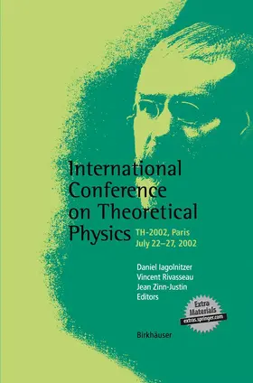Iagolnitzer / Rivasseau / Zinn-Justin |  International Conference on Theoretical Physics | Buch |  Sack Fachmedien