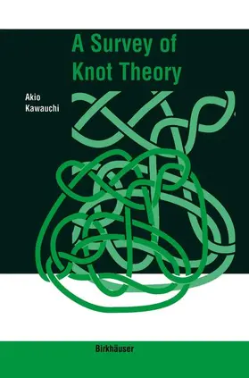 Kawauchi |  A Survey of Knot Theory | Buch |  Sack Fachmedien