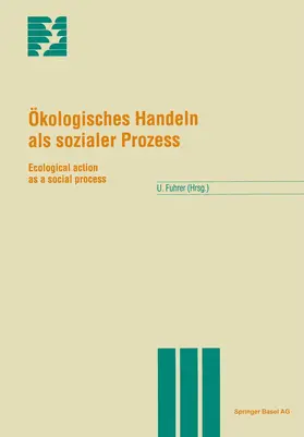 Fuhrer |  Ökologisches Handeln als sozialer Prozess | Buch |  Sack Fachmedien