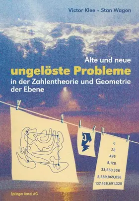 Wagon / Klee |  Alte und neue ungelöste Probleme in der Zahlentheorie und Geometrie der Ebene | Buch |  Sack Fachmedien