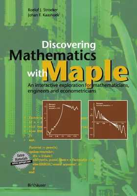 Kaashoek / Stroeker |  Discovering Mathematics with Maple | Buch |  Sack Fachmedien