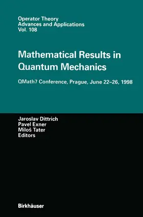 Dittrich / Tater / Exner |  Mathematical Results in Quantum Mechanics | Buch |  Sack Fachmedien