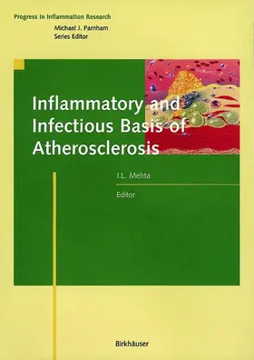 Mehta |  Inflammatory and Infectious Basis of Atherosclerosis | Buch |  Sack Fachmedien