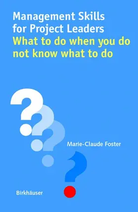 Foster |  Management Skills for Project Leaders | Buch |  Sack Fachmedien