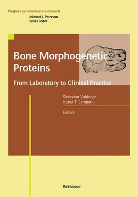 Sampath / Vukicevic |  Bone Morphogenetic Proteins | Buch |  Sack Fachmedien