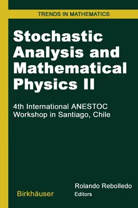 Rebolledo |  Stochastic Analysis and Mathematical Physics II | Buch |  Sack Fachmedien