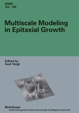 Voigt |  Multiscale Modeling in Epitaxial Growth | eBook | Sack Fachmedien