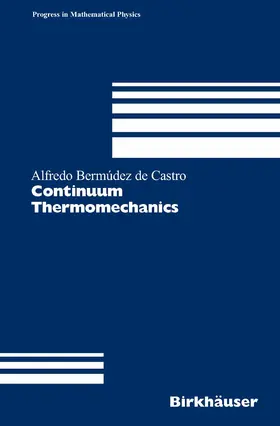 Bermúdez de Castro | Continuum Thermomechanics | E-Book | sack.de