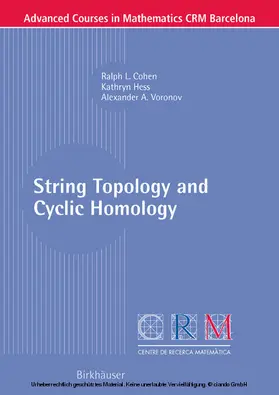 Cohen / Hess / Voronov | String Topology and Cyclic Homology | E-Book | sack.de
