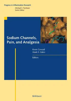 Coward / Baker |  Sodium Channels, Pain, and Analgesia | eBook | Sack Fachmedien