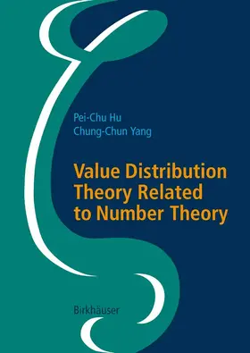 Hu / Yang | Value Distribution Theory Related to Number Theory | E-Book | sack.de