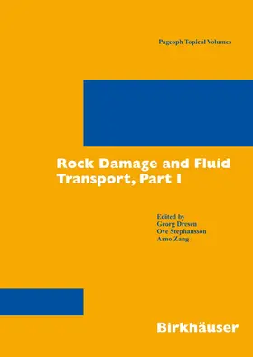 Dresen / Stephansson / Zang |  Rock Damage and Fluid Transport, Part I | eBook | Sack Fachmedien