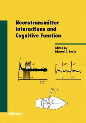 Levin |  Neurotransmitter Interactions and Cognitive Function | Buch |  Sack Fachmedien