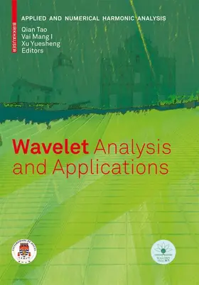 Qian / Xu / Vai |  Wavelet Analysis and Applications | Buch |  Sack Fachmedien