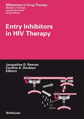 Derdeyn / Reeves |  Entry Inhibitors in HIV Therapy | Buch |  Sack Fachmedien