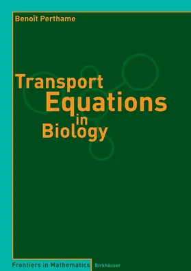 Perthame |  Transport Equations in Biology | eBook | Sack Fachmedien