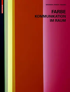 Meerwein / Rodeck / Mahnke |  Farbe - Kommunikation im Raum | eBook | Sack Fachmedien