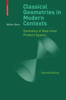 Benz |  Classical Geometries in Modern Contexts | eBook | Sack Fachmedien