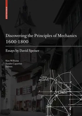 Caparrini / Williams |  Discovering the Principles of Mechanics 1600-1800 | Buch |  Sack Fachmedien