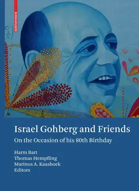 Bart / Hempfling / Kaashoek |  Israel Gohberg and Friends | eBook | Sack Fachmedien