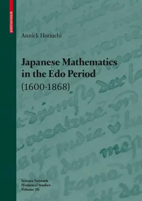 Horiuchi |  Japanese Mathematics in the Edo Period (1600-1868) | Buch |  Sack Fachmedien