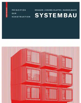 Knaack / Chung-Klatte / Hasselbach | Systembau | Buch | 978-3-7643-8746-4 | sack.de