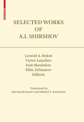 Bokut / Latyshev / Shestakov |  Selected Works of A.I. Shirshov | eBook | Sack Fachmedien