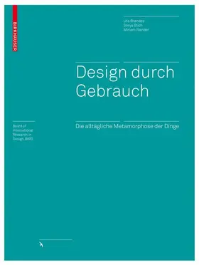 Brandes / Stich / Wender | Design durch Gebrauch | Buch | 978-3-7643-8866-9 | sack.de
