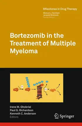 Ghobrial / Anderson / Richardson |  Bortezomib in the Treatment of Multiple Myeloma | Buch |  Sack Fachmedien