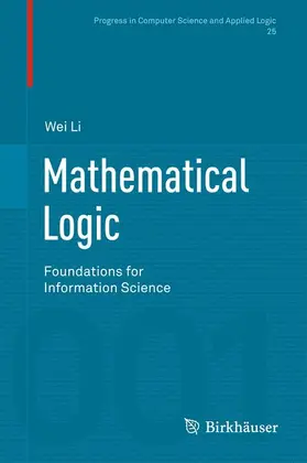 Li | Mathematical Logic | Buch | 978-3-7643-9976-4 | sack.de