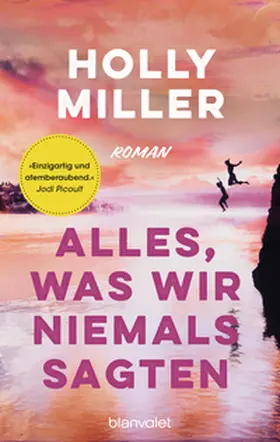 Miller |  Alles, was wir niemals sagten | Buch |  Sack Fachmedien