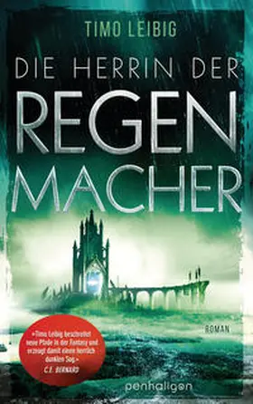 Leibig | Die Herrin der Regenmacher | Buch | 978-3-7645-3243-7 | www2.sack.de