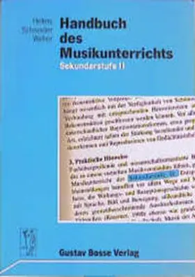 Helms / Schneider / Weber |  Handbuch des Musikunterrichts / Handbuch des Musikunterrichts | Buch |  Sack Fachmedien
